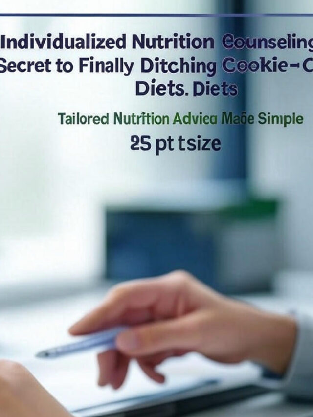 Individualized nutrition counseling