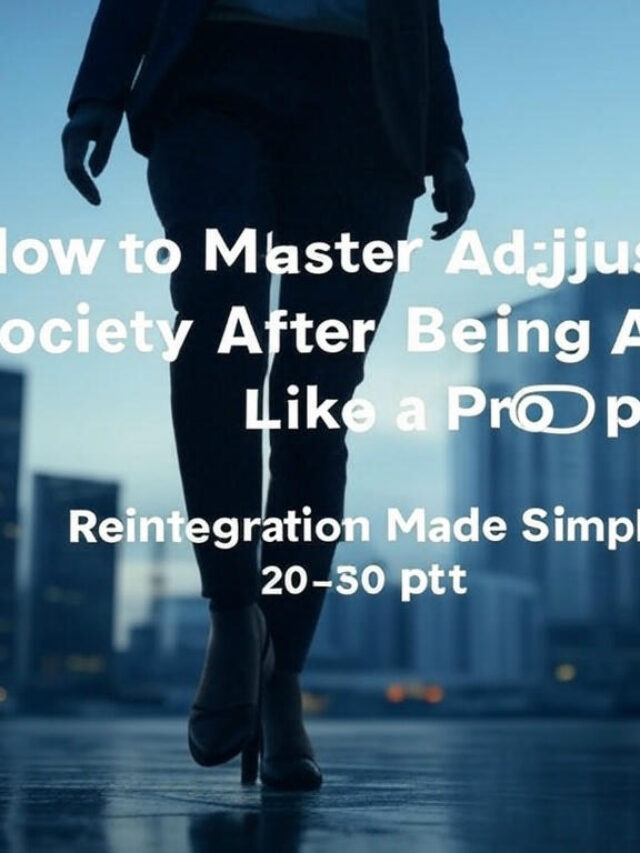 Adjusting to society after being away