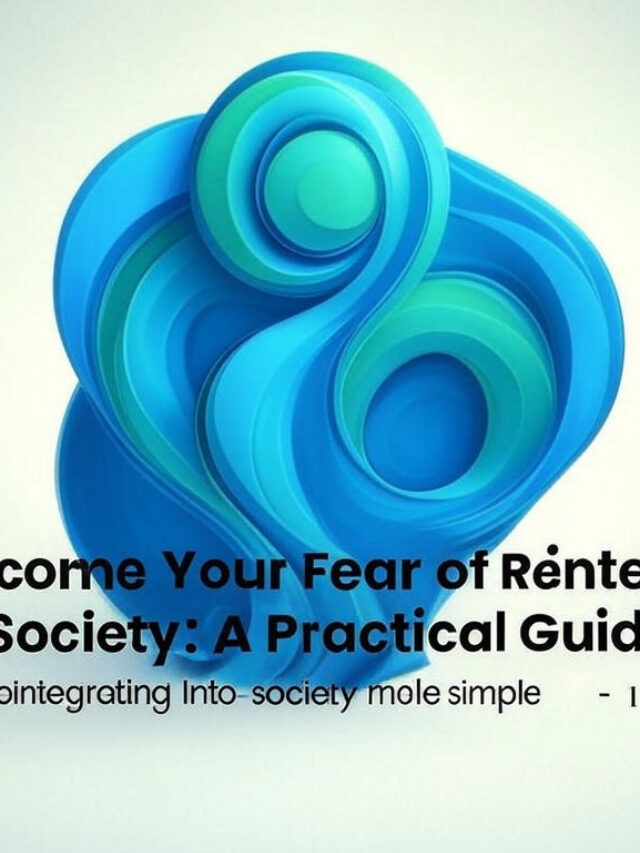 Fear of reintegrating into society