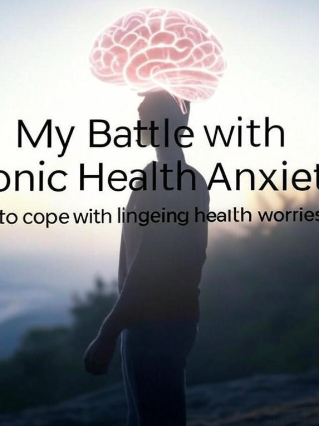 Chronic Health Anxiety