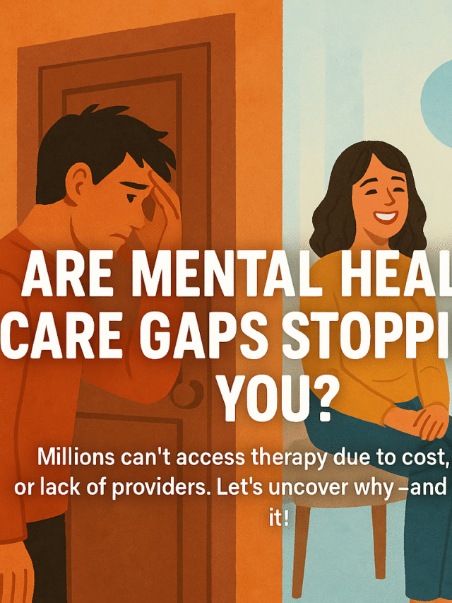 Mental health care gaps