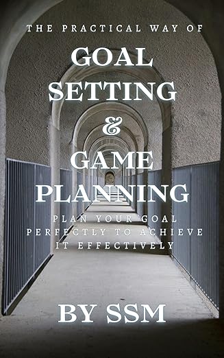Goal Setting & Game Planning